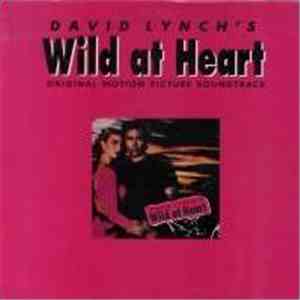 Various - David Lynch's Wild At Heart (Original Motion Picture Soundtrack)