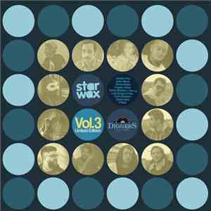 Various - Star Wax Vol. 3 Diggers Factory