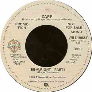 Zapp - Be Alright
