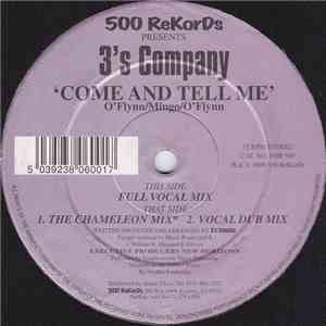 3's Company - Come And Tell Me