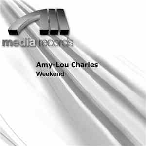 Amy-Lou Charles - Weekend