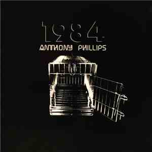 Anthony Phillips - 1984
