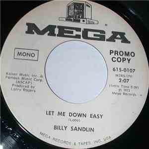 Billy Sandlin - Let Me Down Easy