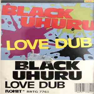 Black Uhuru - Love Dub
