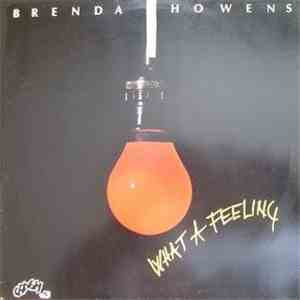 Brenda Howens - What A Feeling