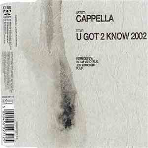 Cappella - U Got 2 Know 2002
