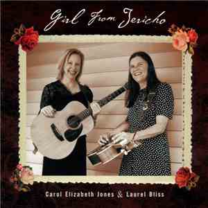 Carol Elizabeth Jones & Laurel Bliss - Girl From Jericho