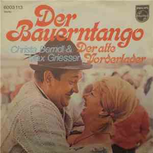 Christa Berndl & Max Griesser - Der Bauerntango