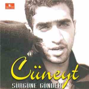 Cüneyt - Sürgüne Gönder