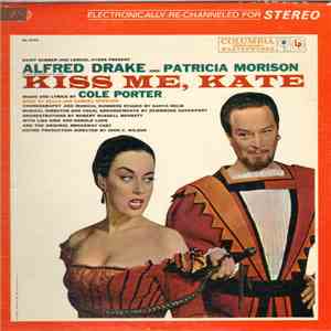 Cole Porter, Saint Subber And Lemuel Ayers Present Alfred Drake And Patrici ...