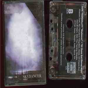 Dark Tranquillity - Skydancer + Of Chaos And Eternal Night