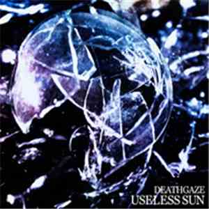 Deathgaze - Useless Sun