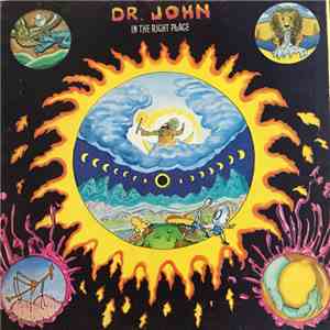 Dr. John - In The Right Place