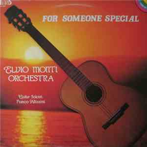 Elvio Monti Orchestra - For Someone Special