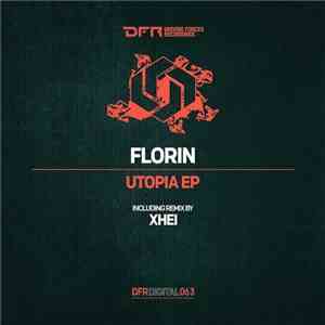 Florin - Utopia EP