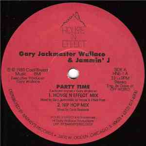 Gary Jackmaster Wallace & Jammin' J - Party Time