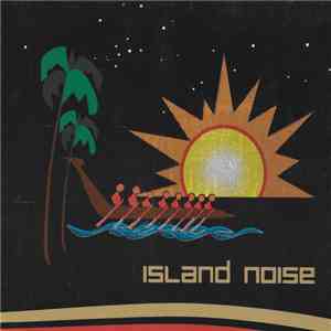 Geiom - Island Noise