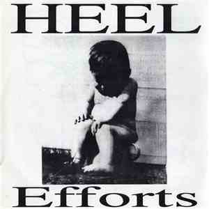 Heel - Efforts