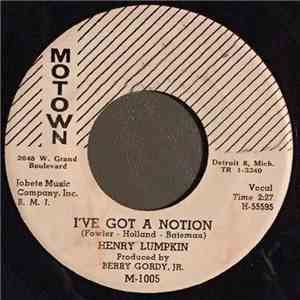 Henry Lumpkin - I've Got A Notion