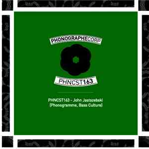 John Jastszebski - PHNCST163