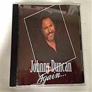 Johnny Duncan - Again
