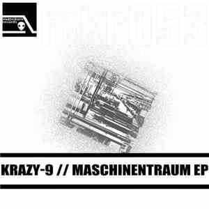 Krazy-9 - Maschinentraum EP