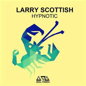 Larry Scottish - Hyptonic