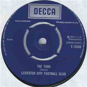 Leicester City Football Club - The Tank / This Is The Season For Us