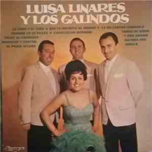Luisa Linares Y Los Galindos - Luisa Linares Y Los Galindos