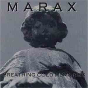 Marax - Breathing Cold Memories