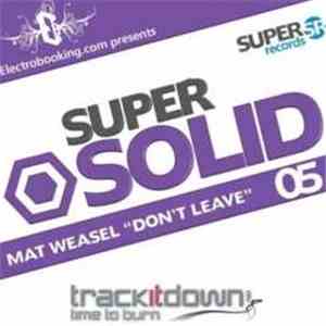 Mat Weasel - Don't Leave