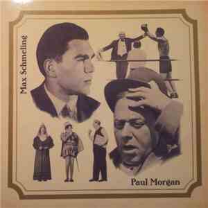 Max Schmeling, Paul Morgan  - Max Schmeling / Paul Morgan