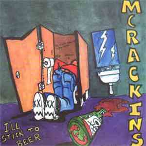 McRackins - I'll Stick To Beer