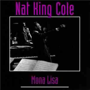 Nat King Cole - Mona Lisa