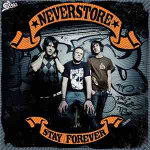 Neverstore - Stay Forever