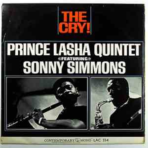 Prince Lasha Quintet Featuring Sonny Simmons - The Cry!