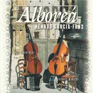 Renaud Garcia-Fons - Alboreá