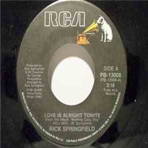 Rick Springfield - Love Is Alright Tonite / Everybody's Girl