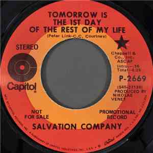 Salvation Company - Tomorrow Is The 1st Day Of The Rest Of My Life