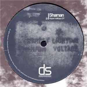 Shaman - Hippie Hollidays EP