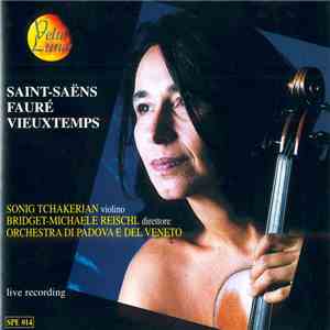 Sonig Tchakerian - Saint-Saëns, Fauré, Vieuxtemps