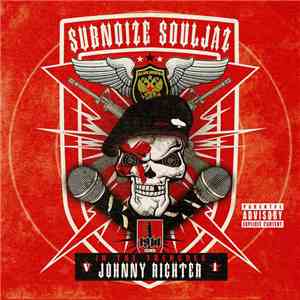Subnoize Souljaz - In The Trenches V1: Johnny Richter