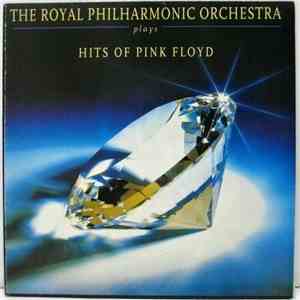 The Royal Philharmonic Orchestra - Plays Hits Of Pink Floyd