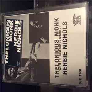 Thelonious Monk With The Gigi Gryce Quartet / Herbie Nichols - Thelonious M ...