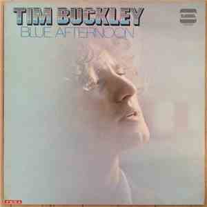 Tim Buckley - Blue Afternoon