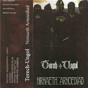 Torech Ungol - Nirnaeth Arnoediad