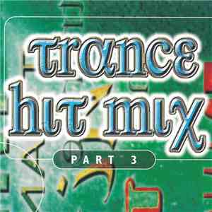 Unknown Artist - Trance Hit Mix - Part 3