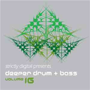Various - Deeper Drum + Bass Volume 16