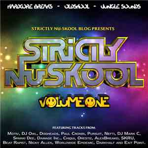 Various - Strictly Nu-Skool Blog Presents - Strictly NuSkool Volume One