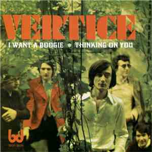 Vértice - I Want A Boogie / Thinking On You